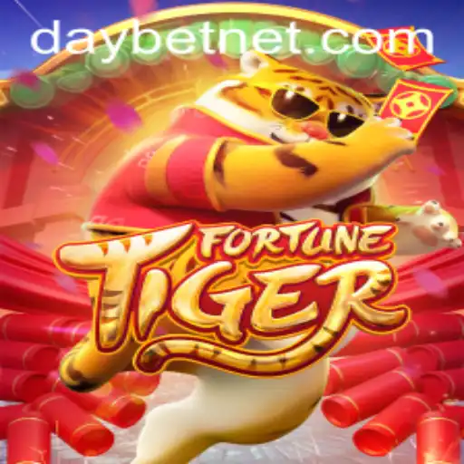 Exploring the Thrills of FortuneTiger with DAYBET NET